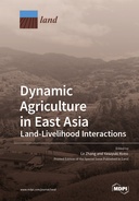 Dynamic Agriculture in East Asia: Land-Livelihood Interactions