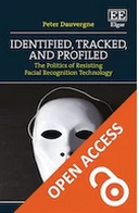 Identified, Tracked, and Profiled