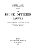 Un Jeune Officier Pauvre fragments de journal intime rassemblés par son fils, Samuel Viaud.