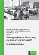 Videographische Forschung zu inklusivem Unterricht