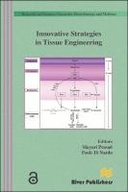 Innovative Strategies in Tissue Engineering