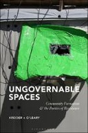 Ungovernable Spaces