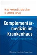 Komplementärmedizin im Krankenhaus