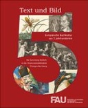 Text und Bild – Europäische Buchkultur aus fünf Jahrhunderten