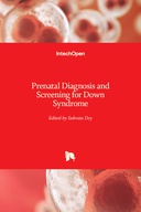 Prenatal Diagnosis and Screening for Down Syndrome
