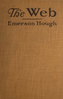 The Web : $b The Authorized History of the American Protective League