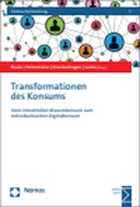 Transformationen des Konsums