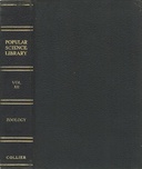 Zoology: The Science of Animal Life Popular Science Library, Volume XII (of 16), P. F. Collier & Son Company, 1922