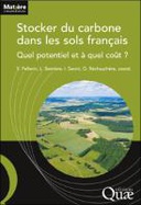 Stocker du carbone dans les sols français Stocker du carbone dans les sols français