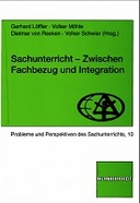 Sachunterricht — zwischen Fachbezug und Integration