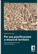 Per una pianificazione "a misura" di territorio