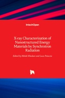 X-ray Characterization of Nanostructured Energy Materials by Synchrotron Radiation