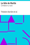 La tête de Martin Comédie en un acte