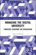 Managing the Digital University Managing the Digital University