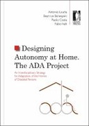 Designing Autonomy at home. The ADA Project