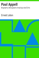 Paul Appell: Biographie, Bibliographie Analytique des Écrits