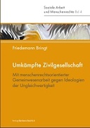 Umkämpfte Zivilgesellschaft