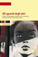 Gli sguardi degli altri
