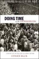 Doing Time in the Depression