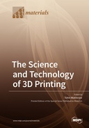 The Science and Technology of 3D Printing