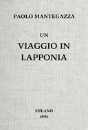 Un viaggio in Lapponia coll'amico Stephen Sommier