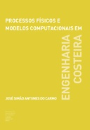 Processos físicos e modelos computacionais em engenharia costeira