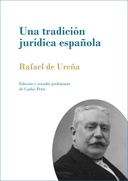 Una tradición jurídica española: La autoridad paterna como el poder conjunto y solidario del padre y de la madre