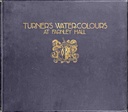 Turner's Water-Colours at Farnley Hall