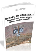 UNIVERSITÀ TRA NUMERI E SCELTE