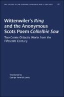 Wittenwiler's "Ring" and the Anonymous Scots Poem "Colkelbie Sow"