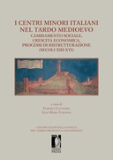I centri minori italiani nel tardo medioevo