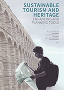 Sustainable tourism and heritage: Enhacing and plannig tools