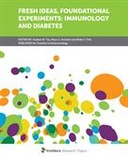 Fresh Ideas, Foundational Experiments: Immunology and Diabetes
