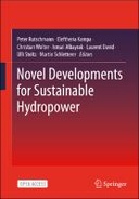 Novel Developments for Sustainable Hydropower