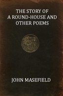 The Story of a Round-House, and Other Poems