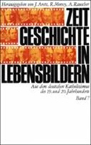 Zeitgeschichte in Lebensbildern Band 7