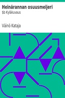 Heinärannan osuusmeijeri : $b Kyläkuvaus