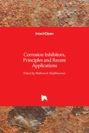 Corrosion Inhibitors, Principles and Recent Applications