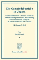 Die Gemeindebetriebe in Ungarn.