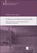 Violence and educational quality