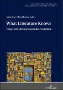 What Literature Knows