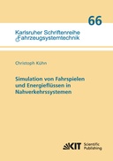 Simulation von Fahrspielen und Energiefluessen in Nahverkehrssystemen