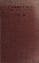 Letters from the peninsula, 1808-1812
