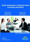 Gestión administrativa y satisfacción laboral en docentes universitarios
