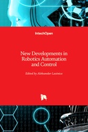 New Developments in Robotics Automation and Control