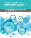Transplantation of Marginal Organs: Immunological Aspects and Therapeutic Perspectives
