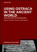 Using Ostraca in the Ancient World New Discoveries and Methodologies