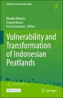 Vulnerability and Transformation of Indonesian Peatlands