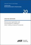 Microstructure generation and micromechanical modeling of sheet molding compound composites