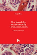 New Knowledge about Pulmonary Thromoboembolism
